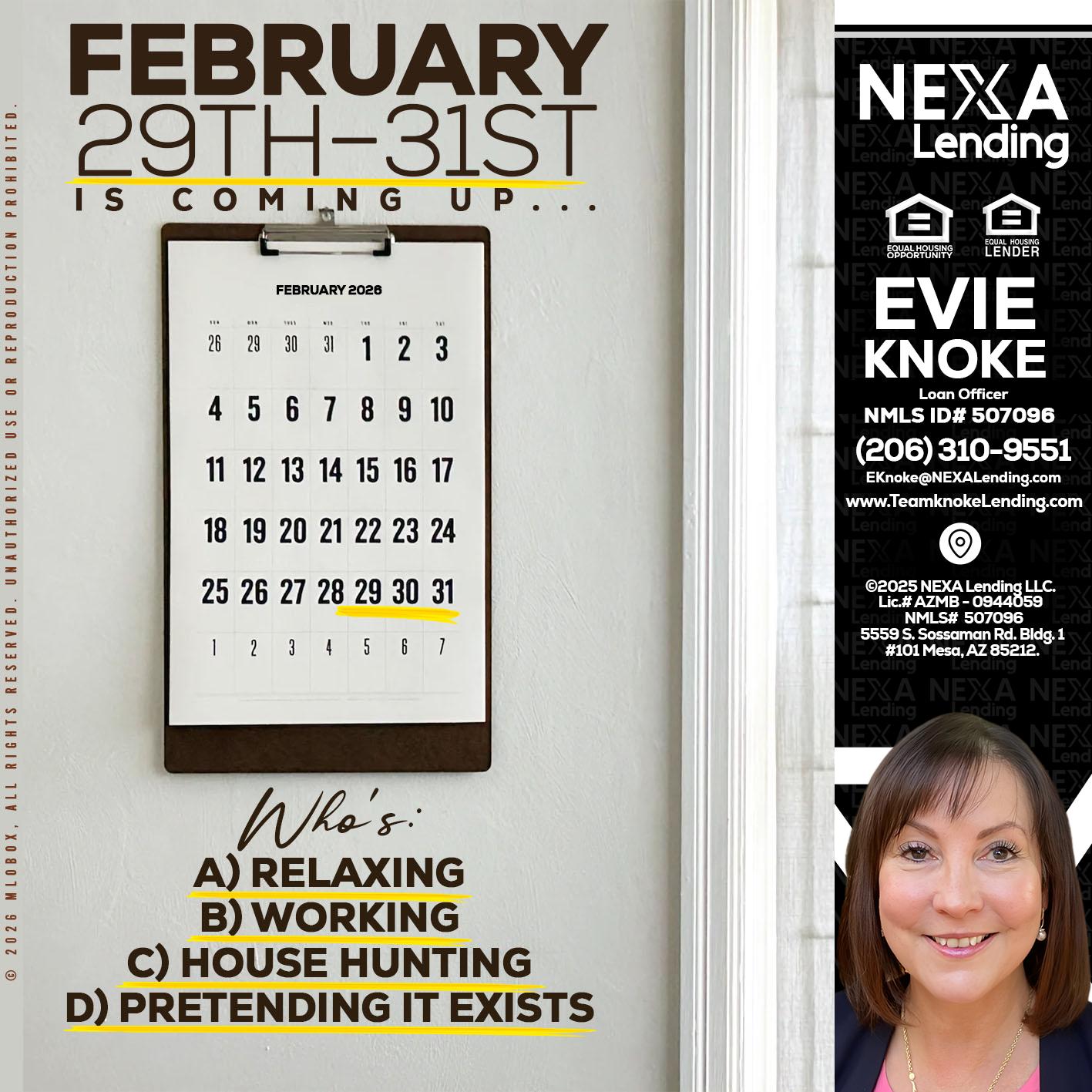FEBRUARY 29-31 - Evie Knoke -Loan Officer
