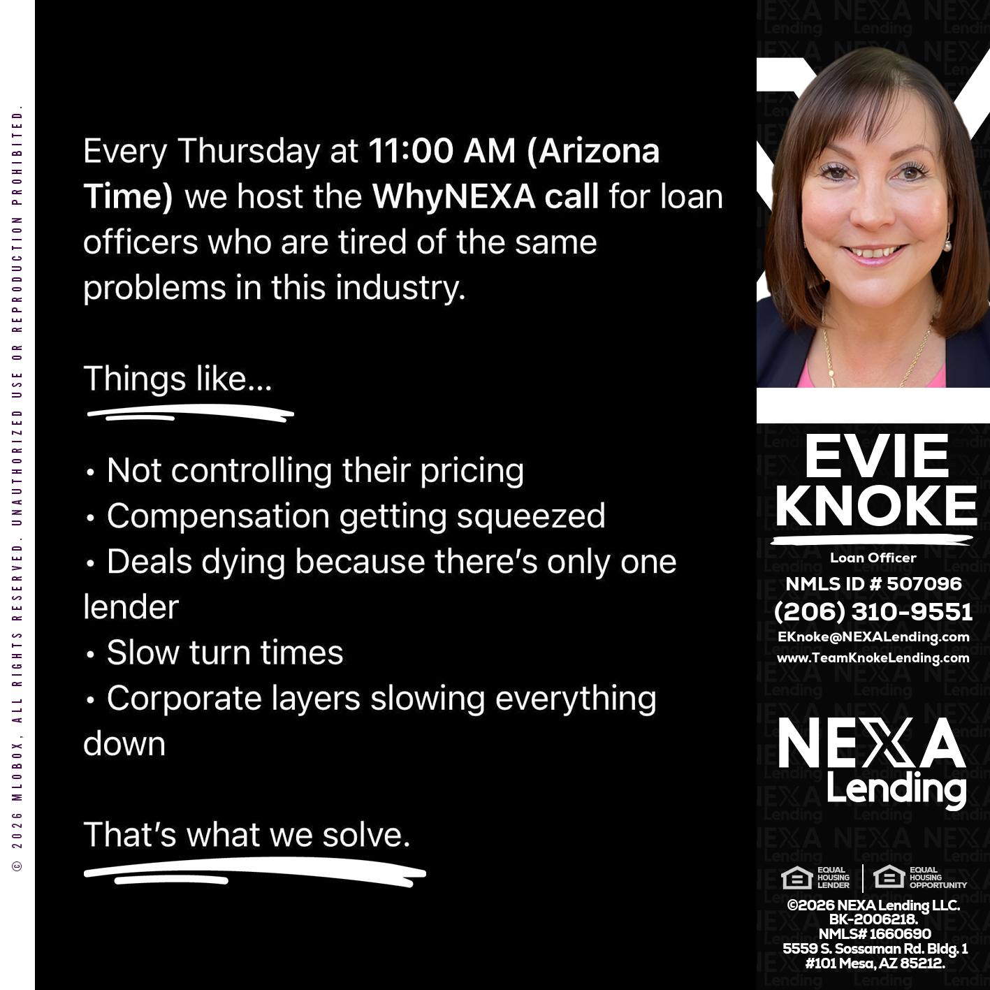 WHY NEXA - Evie Knoke -Loan Officer