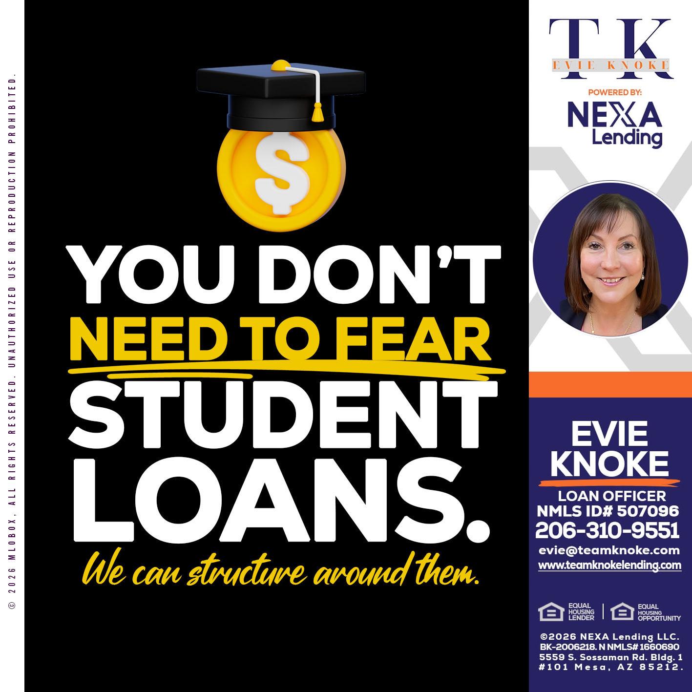 YOU DONT NEED - Evie Knoke -Loan Officer
