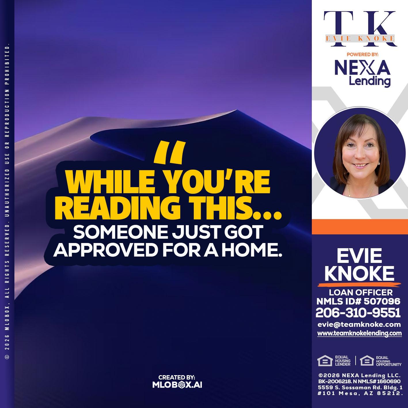 WHILE YOU - Evie Knoke -Loan Officer