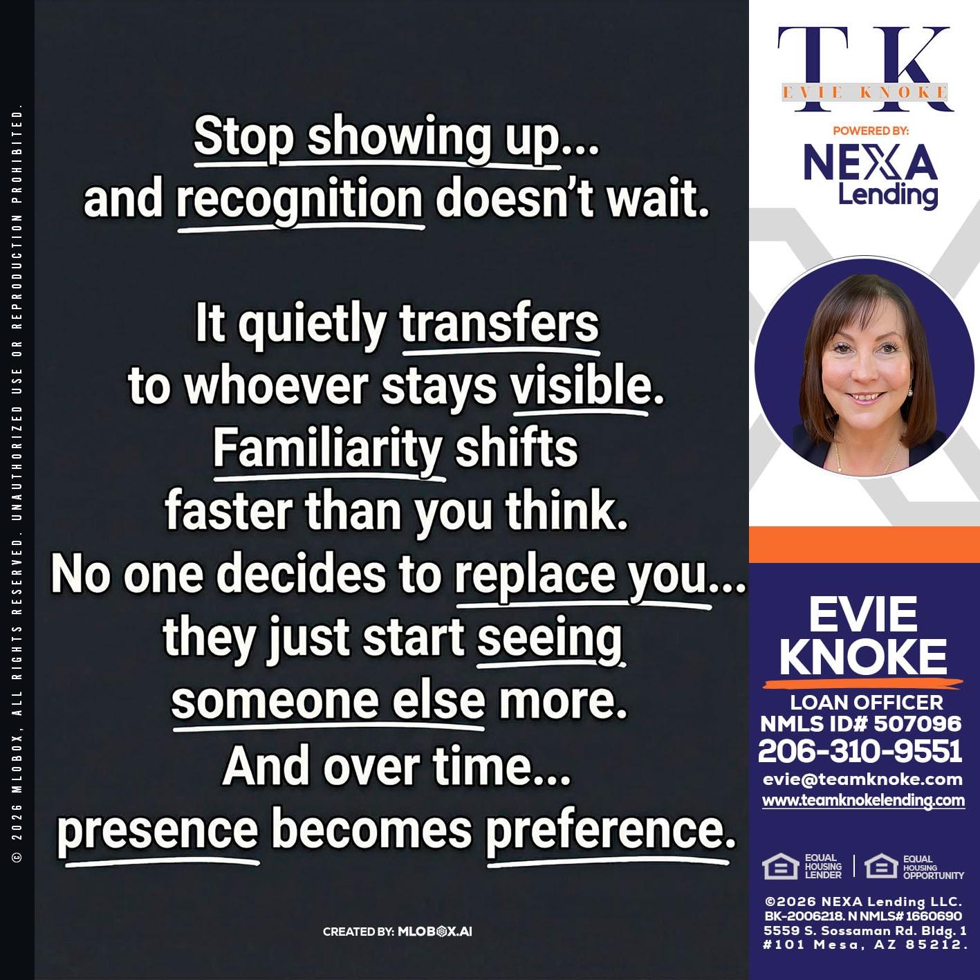 STOP SHOWING - Evie Knoke -Loan Officer