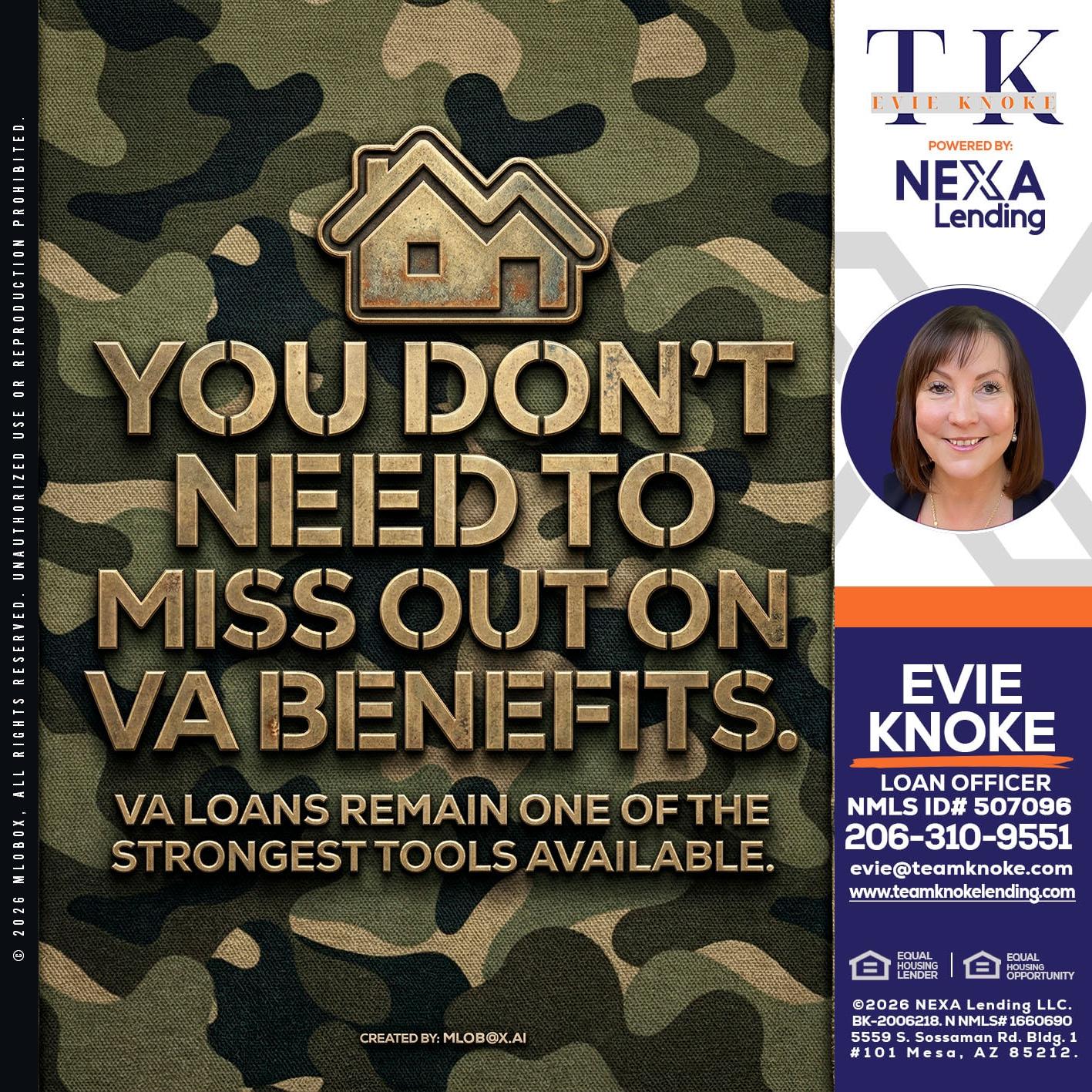 you don't need - Evie Knoke -Loan Officer