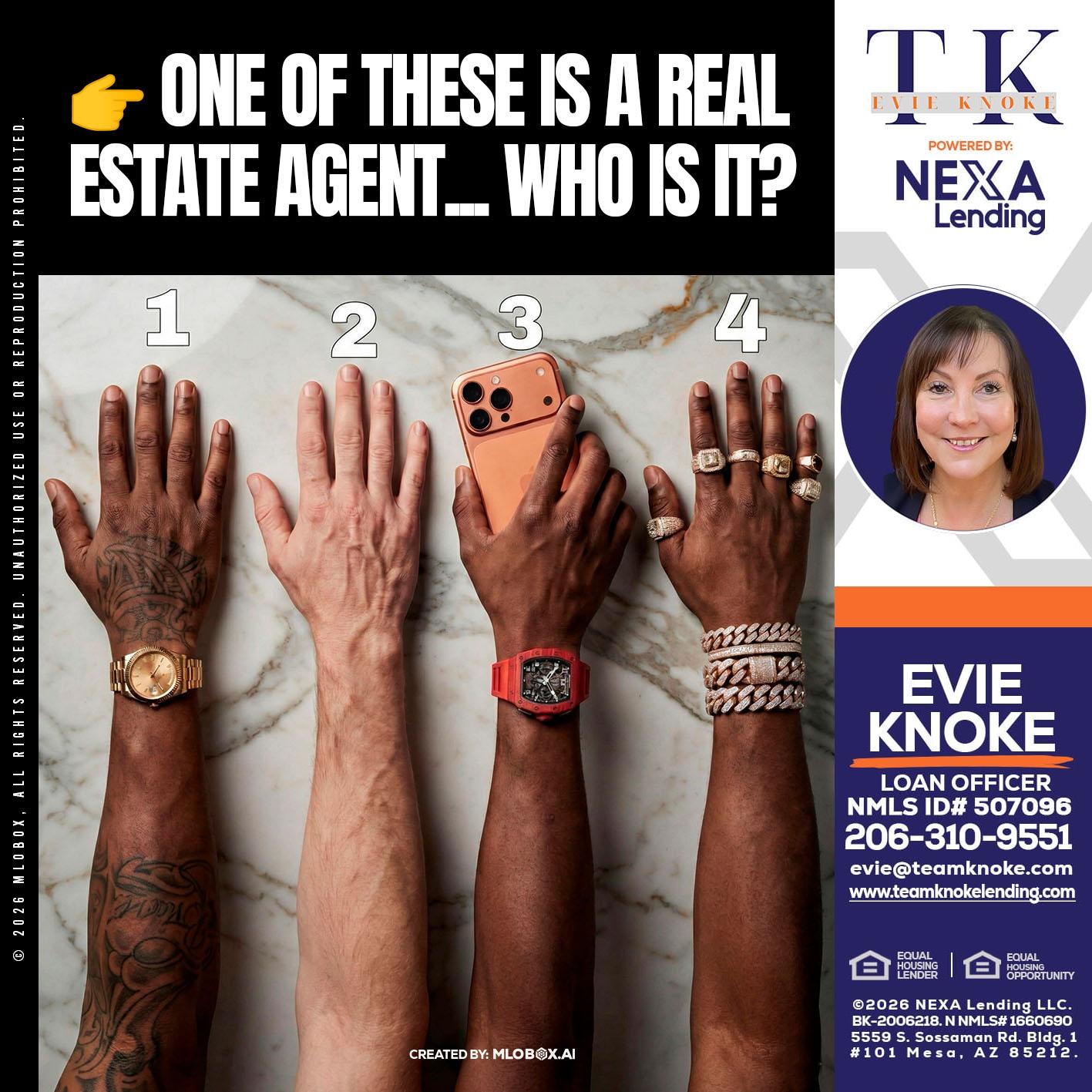 ONE OF THESE - Evie Knoke -Loan Officer