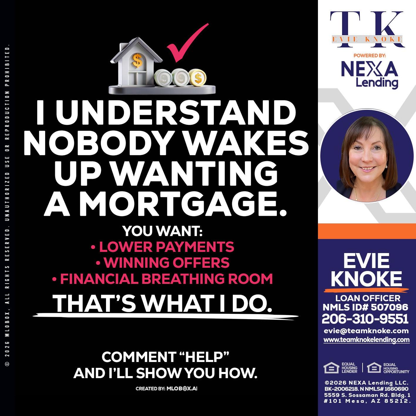 I UNDERSTAND - Evie Knoke -Loan Officer