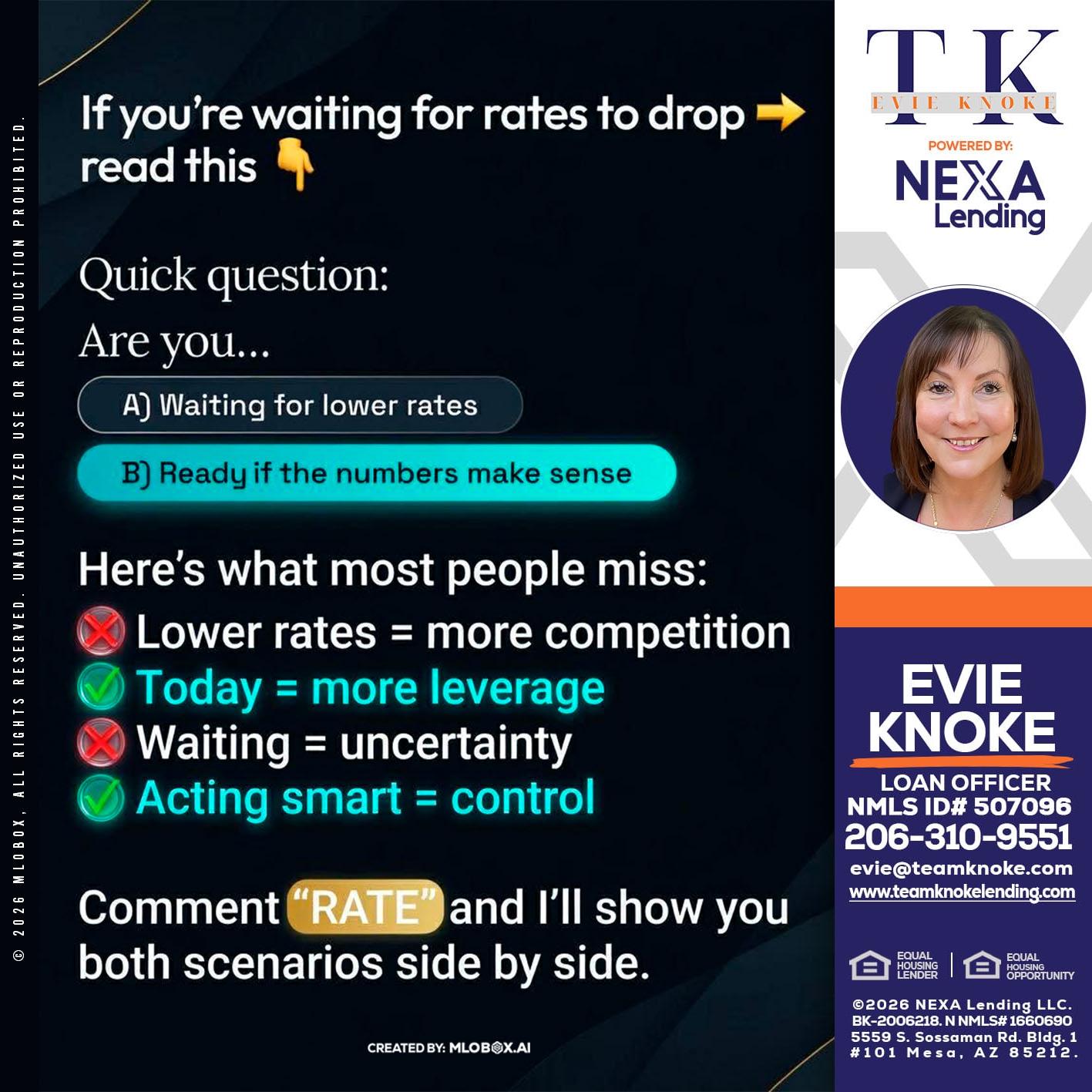 IF YOU ARE - Evie Knoke -Loan Officer