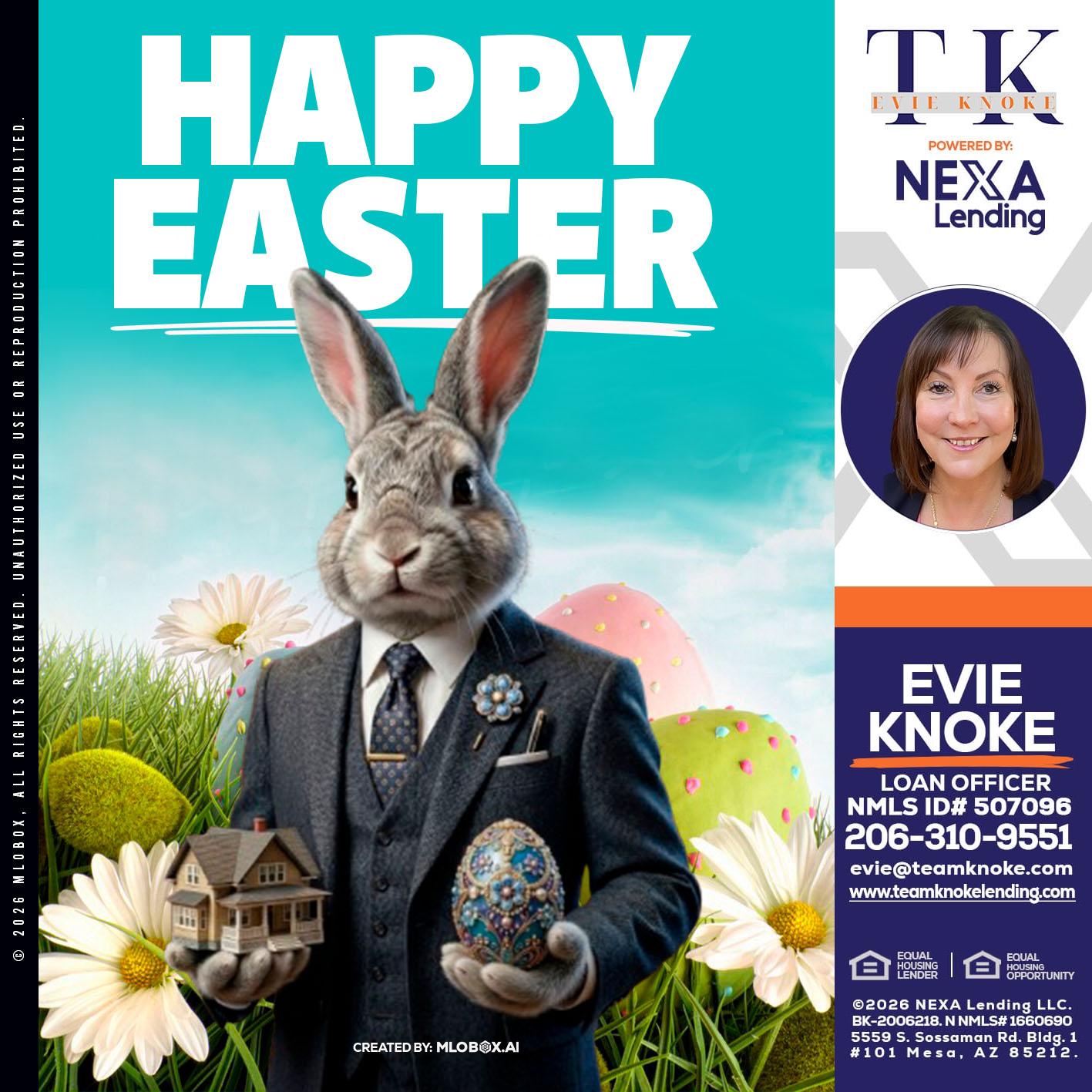 HAPPY EASTER - Evie Knoke -Loan Officer