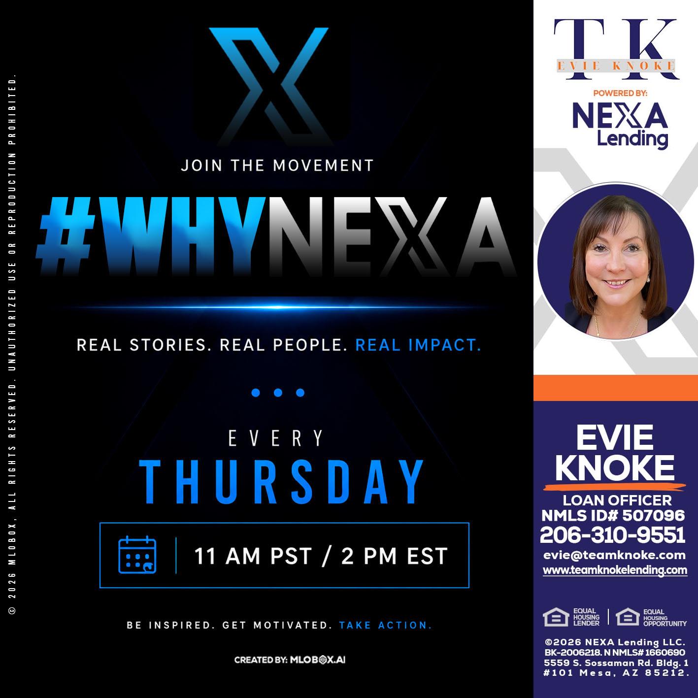 why NEXA - Evie Knoke -Loan Officer