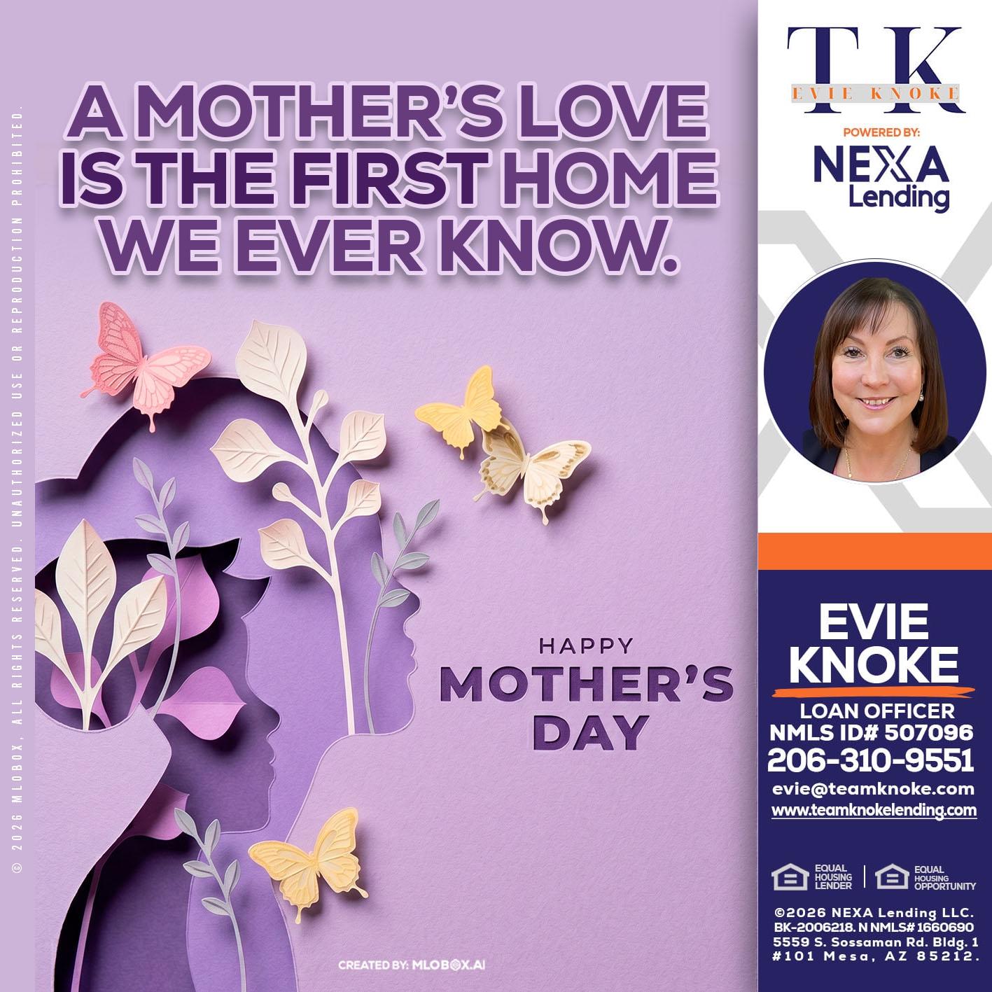 MOTHERS DAY - Evie Knoke -Loan Officer