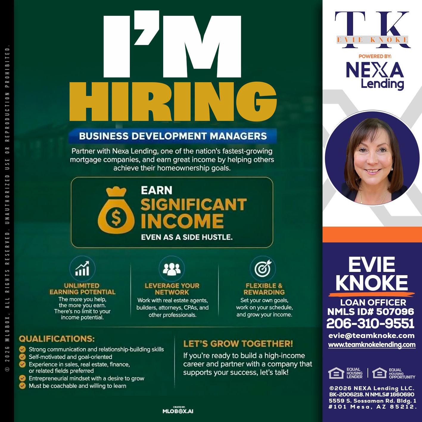 IM HIRING - Evie Knoke -Loan Officer