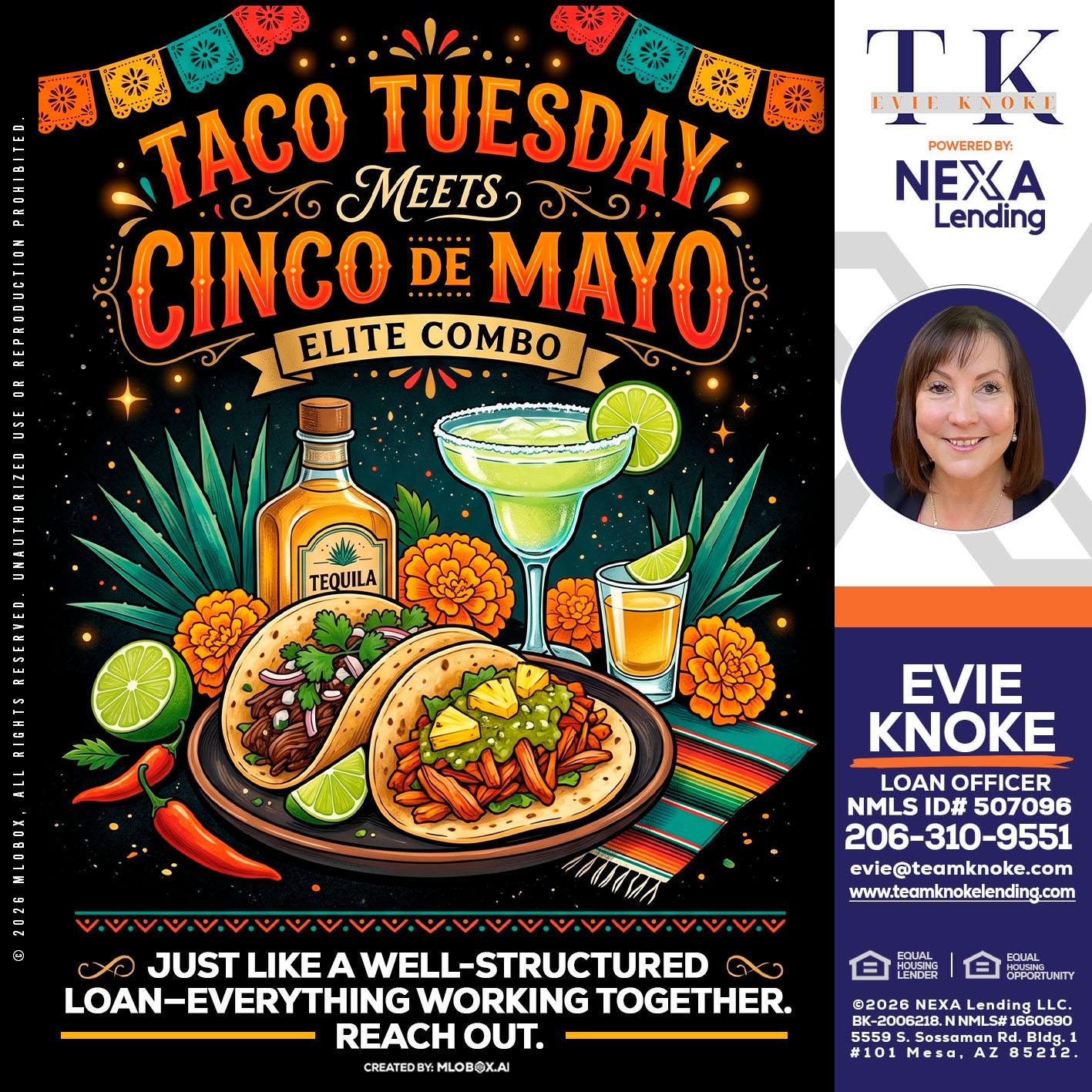 TACO TUESDAY - Evie Knoke -Loan Officer