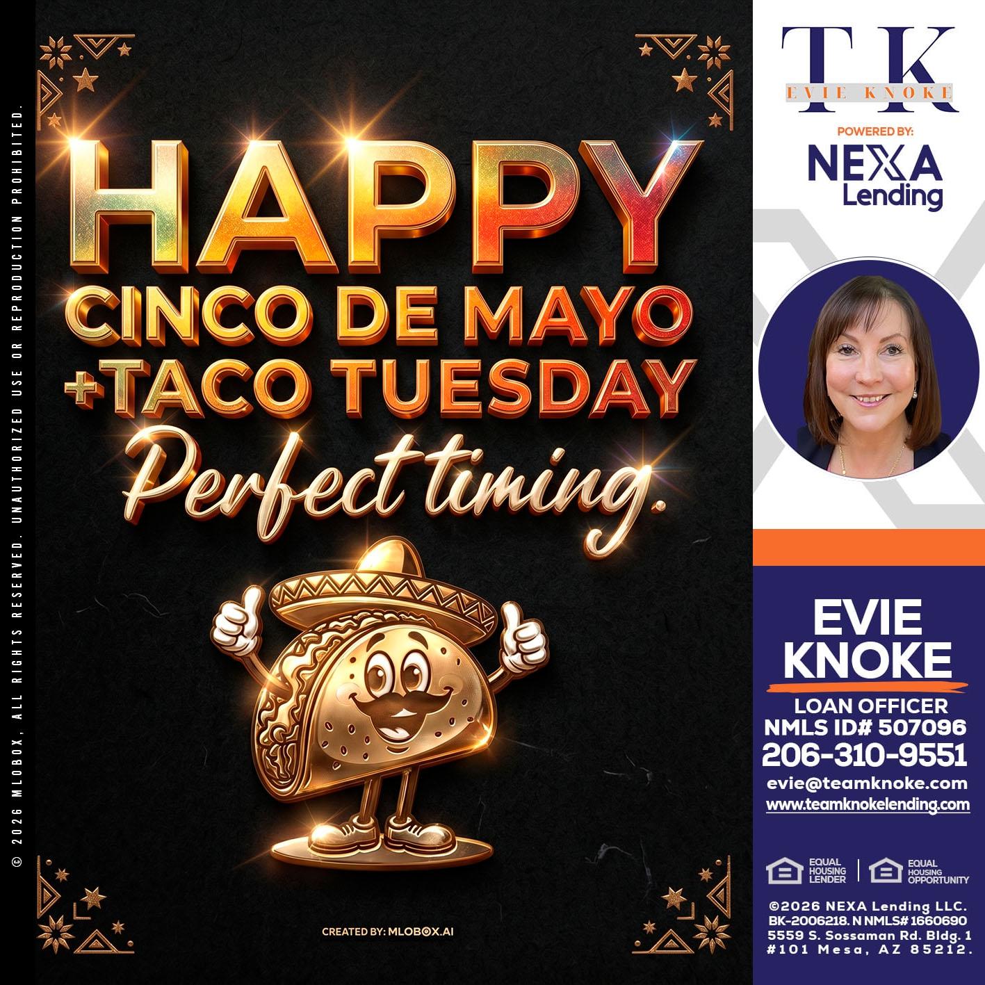 happy 5 de mayo - Evie Knoke -Loan Officer