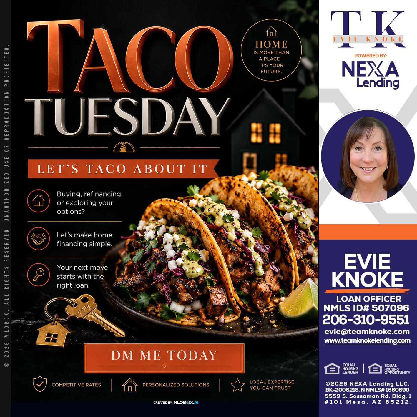 TACO TUESDAY - Evie Knoke -Loan Officer