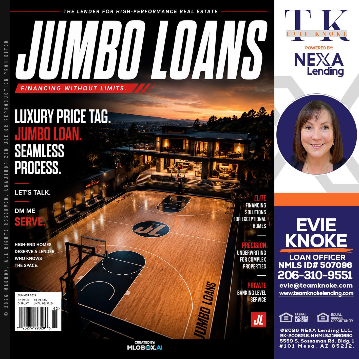 JUMBO LOANS - Evie Knoke -Loan Officer