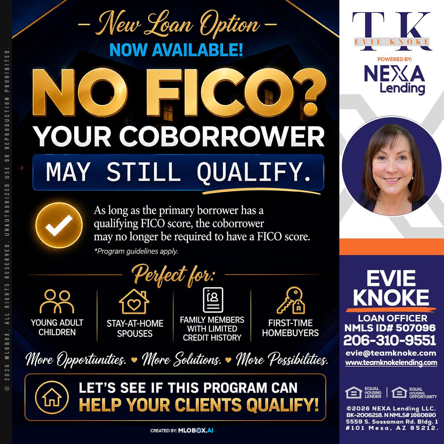 NO FICO - Evie Knoke -Loan Officer