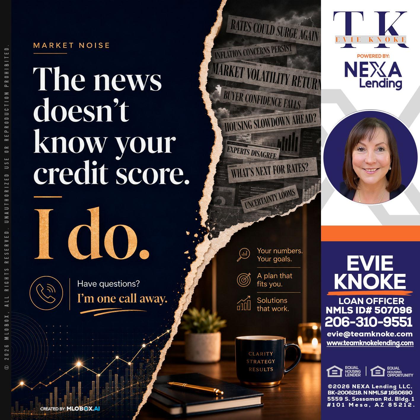 MARKET NOISE - Evie Knoke -Loan Officer