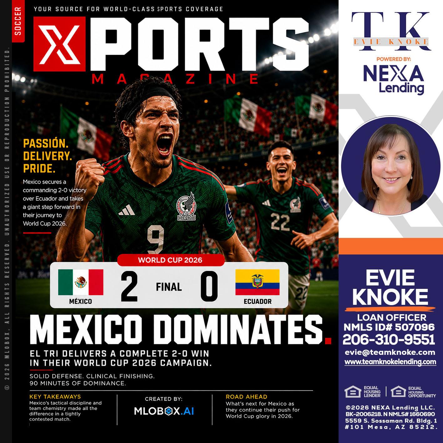 XPORTS MEX 2-0 ECUADOR - Evie Knoke -Loan Officer